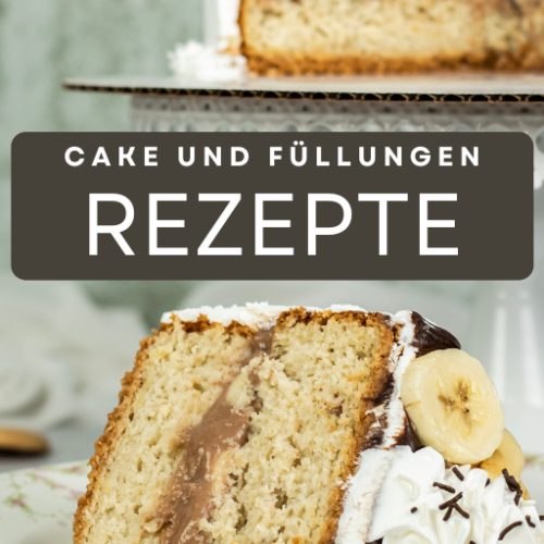 Cake und Füllung Rezepte - Digitaler Download